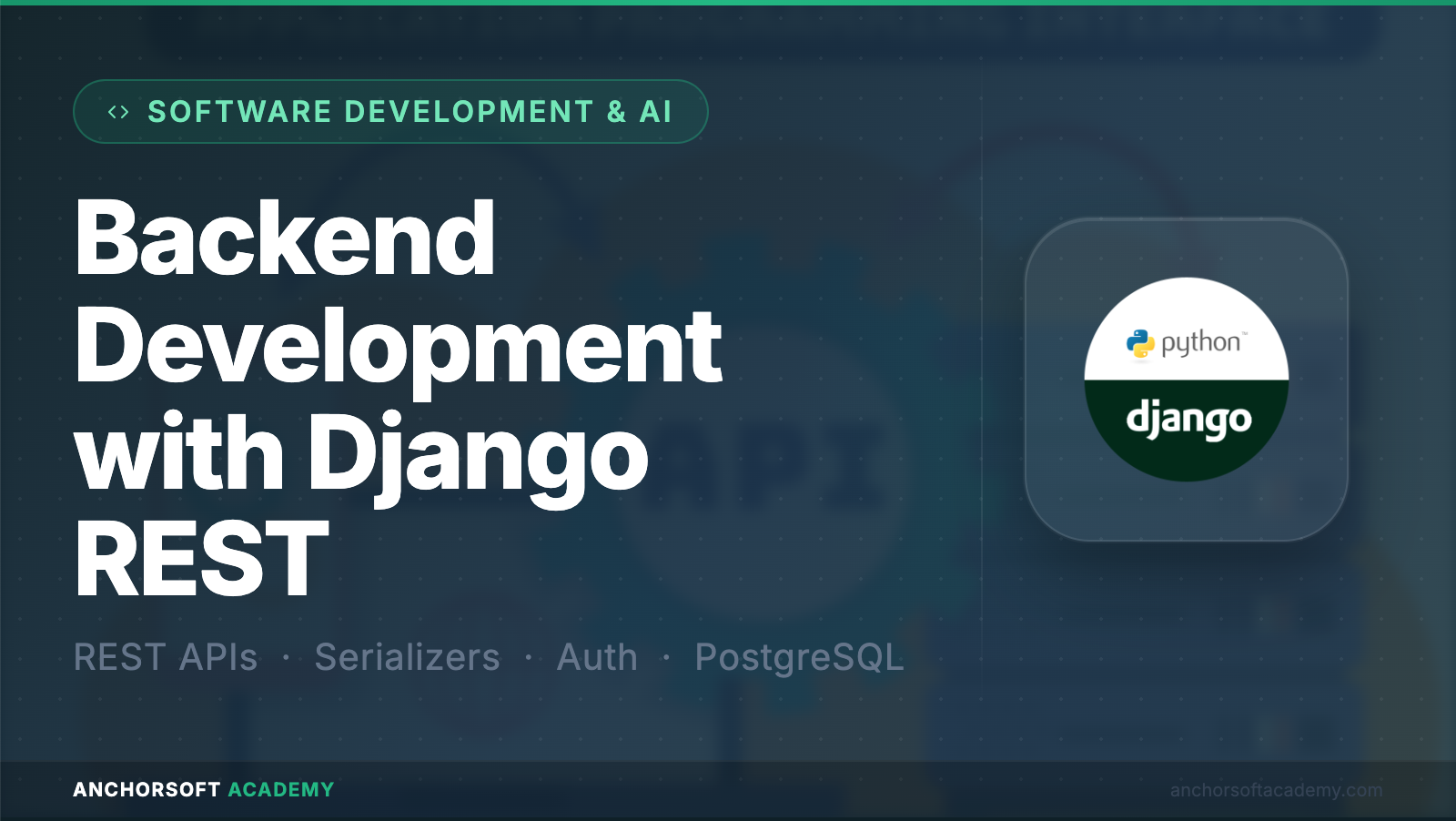 Backend Development & Systems Architecture with Python/Django REST Framework